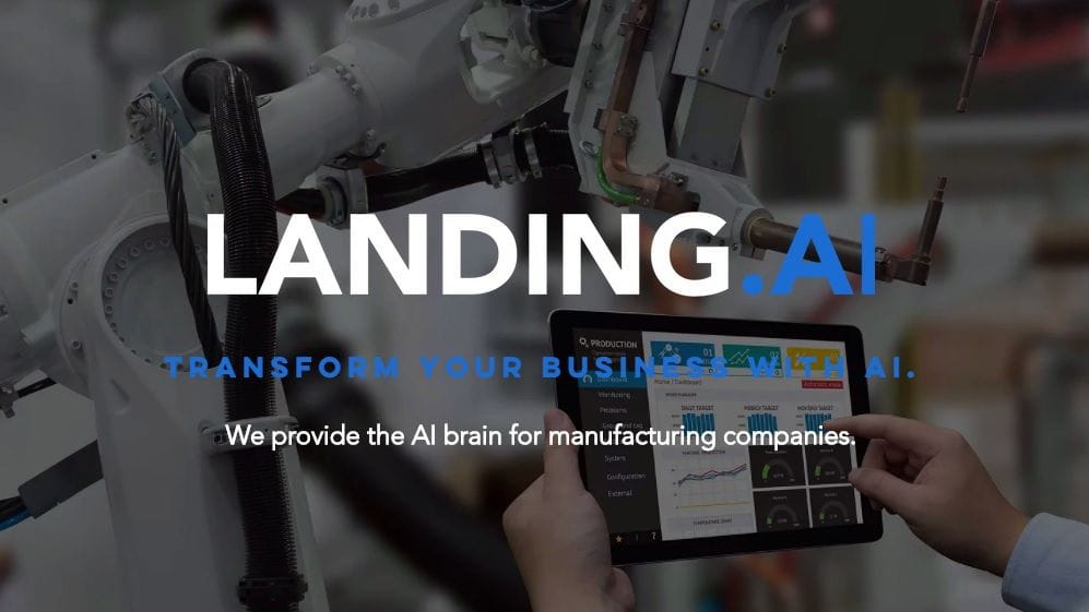 Landing.AI Is An A.I. Startup Focused on Manufacturing