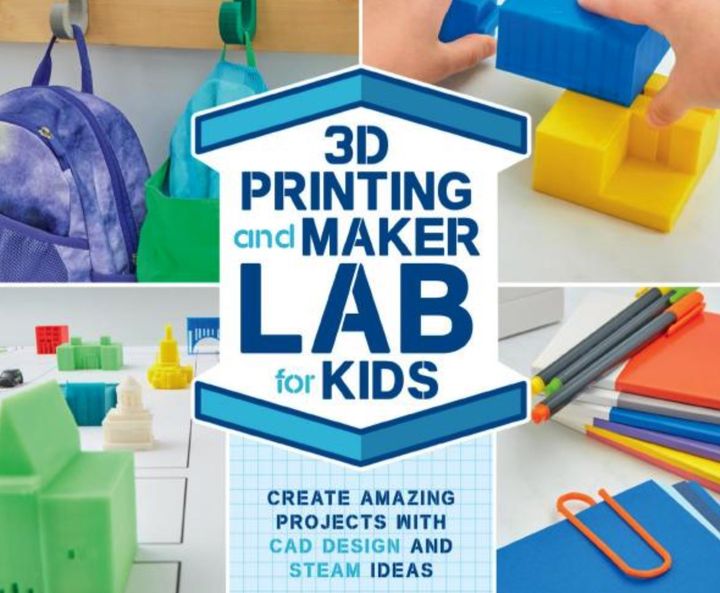 Book of the Week: 3D Printing and Maker Lab for Kids