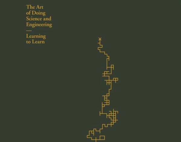 Book of the Week: The Art of Doing Science and Engineering « Fabbaloo