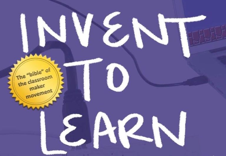 Book of the Week: Invent to Learn