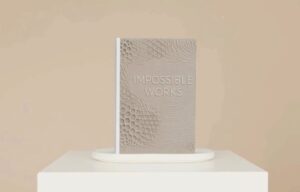 New Book “Impossible Works” Highlights Breakthrough 3D Printed Designs